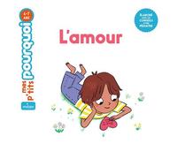 L'amour - Stéphanie Redoulès - Milan Eds - cartonné - Document jeunesse