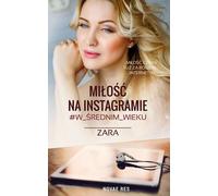 L'amour sur Instagram #au_moyen _siècle - Zara (Buch auf Polnisch)