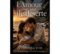 L'Amour sur une île déserte