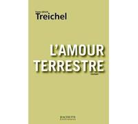 L'amour terrestre - Der Irdische Amor - Hans-Ulrich Treichel - Hachette Litterature - broché - Roman
