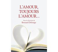 L'amour, toujours l'amour