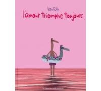 L'amour triomphe toujours