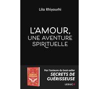 L'amour, Une Aventure Spirituelle