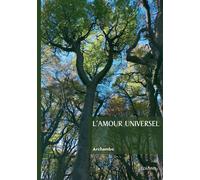 L'Amour Universel - Archambo - Edilivre-Aparis - broché - Essai