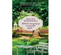 L'amour vaincra tout - Paulina Wisniewska (Buch auf Polnisch)