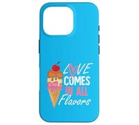 L'amour vient dans toutes les flovors Coque pour iPhone 16 Pro