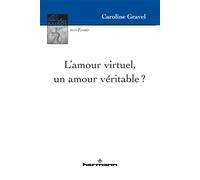 L'amour virtuel, un amour véritable ?