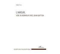L'amour, Voie Du Bonheur Chez Jean Guitton | Occasion