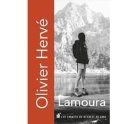 Lamoura - Olivier Hervé - Les Carnets Du Dessert De Lune - Poche - Poésie
