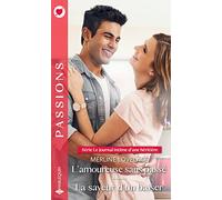 L'amoureuse sans passé - La saveur d'un baiser