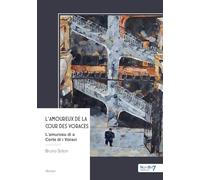 L'amoureux de la cour des voraces