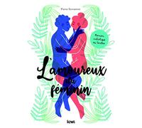 L'amoureux du féminin: Roman initiatique au tantra