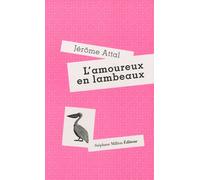 L'amoureux En Lambeaux