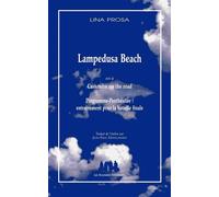 Lampedusa beach suivi de Cassandre on the road suivi de Programme-Penthésilée Entrainememnt pour la bataille finale - Lina Prosa - Solitaires Intempestifs - broché - Théâtre