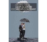 Lampi Di Amore E Correnti Contrarie