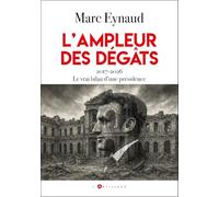 L'ampleur des dégâts: 2017-2026 Le vrai bilan d'une présidence