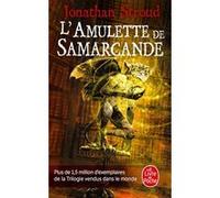 L'Amulette de Samarcande (La Trilogie de Bartiméus, Tome 1) Jonathan Stroud (Auteur)