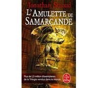 L'Amulette de Samarcande (La Trilogie de Bartiméus, Tome 1) - Jonathan Stroud - Lgf - Poche - Roman