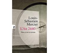 L'An 2440: Rêve s'il en fut jamais