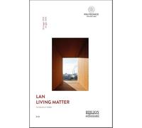 LAN. Living Matter. The wood up tower