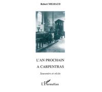 L'an prochain a carpentras