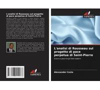 L'analisi Di Rousseau Sul Progetto Di Pace Perpetua Di Saint-Pierre