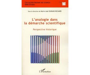L'analogie dans la démarche scientifique - Marie-José Durand-Richard - L'harmattan - broché - Etude