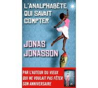 L'analphabète Qui Savait Compter
