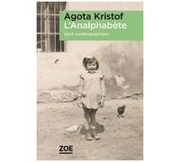 L'analphabète - Récit Autobiographique