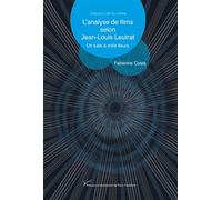 L'analyse de films selon Jean-Louis Leutrat Un tube à mille fleurs - Fabienne Costa - Pu.paris Nanterre - broché - Essai