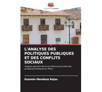 L'Analyse Des Politiques Publiques Et Des Conflits Sociaux