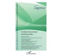 L'analyse des pratiques professionnelles - Collectif - L'harmattan - broché - Revue