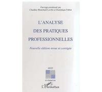 L'analyse des pratiques professionnelles - Dominique Fablet - L'harmattan - broché - Etude