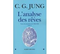 L'Analyse des rêves - tome 2: Notes du séminaire de 1928-1930
