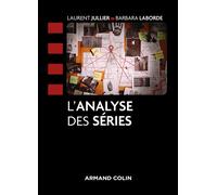 L'analyse des series - Laurent Jullier - Armand Colin - broché - Essai