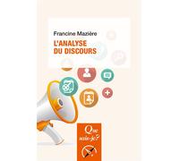 L'analyse du discours - Francine Mazière - Que Sais-Je - Poche - Etude