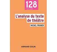 L'analyse du texte de théâtre - 2e éd. NP