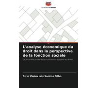 L'analyse Économique Du Droit Dans La Perspective De La Fonction Sociale