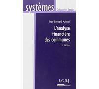 L'ANALYSE FINANCIÈRE DES COMMUNES - 3ÈME ÉDITION