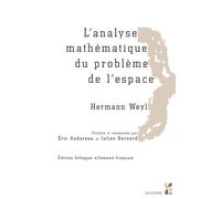 Analyse mathématique du probleme de l'espace de hermann weyl 2 volumes