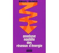 L'analyse nodale des réseaux d'énergie