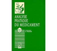 Analyse pratique du médicament - Dominique PRADEAU - Technique Et Documentation - broché - Etude