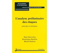 L'analyse préliminaire des risques: Principes et pratiques
