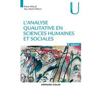 L'analyse qualitative en sciences humaines et sociales 5ème édition - Pierre Paillé - Armand Colin - broché - Essai