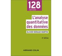 L'analyse quantitative des données - 6e éd.