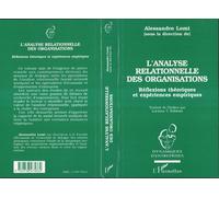 L'analyse relationnelle des organisations Réflexions théoriques et expériences empiriques - A. Lomi - L'harmattan - broché - Livre