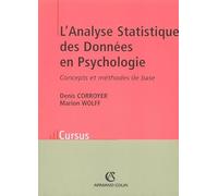 L'analyse statistique des données en psychologie : Concepts et méthodes de base
