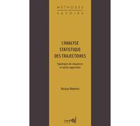 L'analyse statistique des trajectoires: Typologies de séquences et autres approches