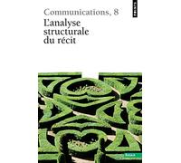 L'Analyse structurale du récit