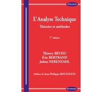 L'analyse technique Théories et méthodes - 7ème édition - Thierry Béchu - Economica - broché - Etude